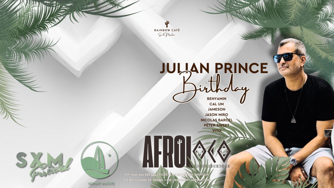 JULIAN PRINCE BIRTHDAY & FRIENDS [ AFROLOCO ]