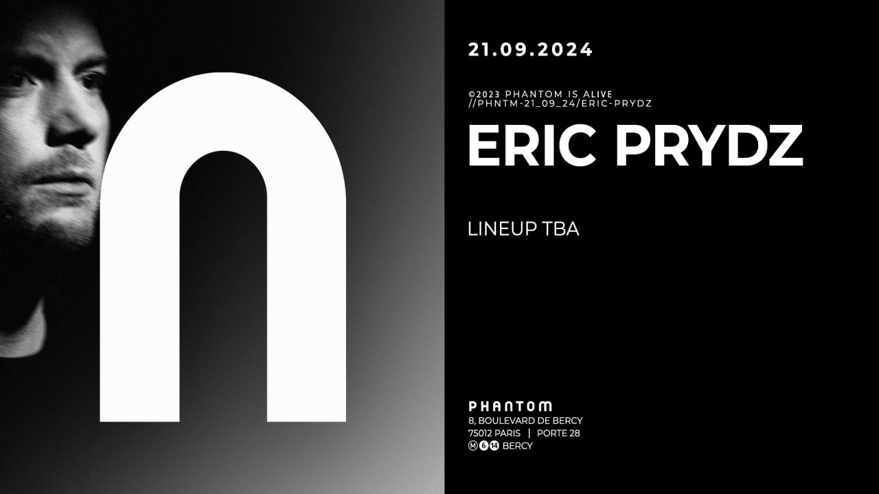 Phantom : ERIC PRYDZ