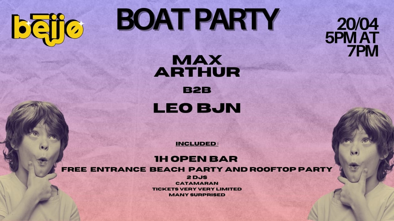 Boat Party (1 ticket = beach party and rooftop party free)