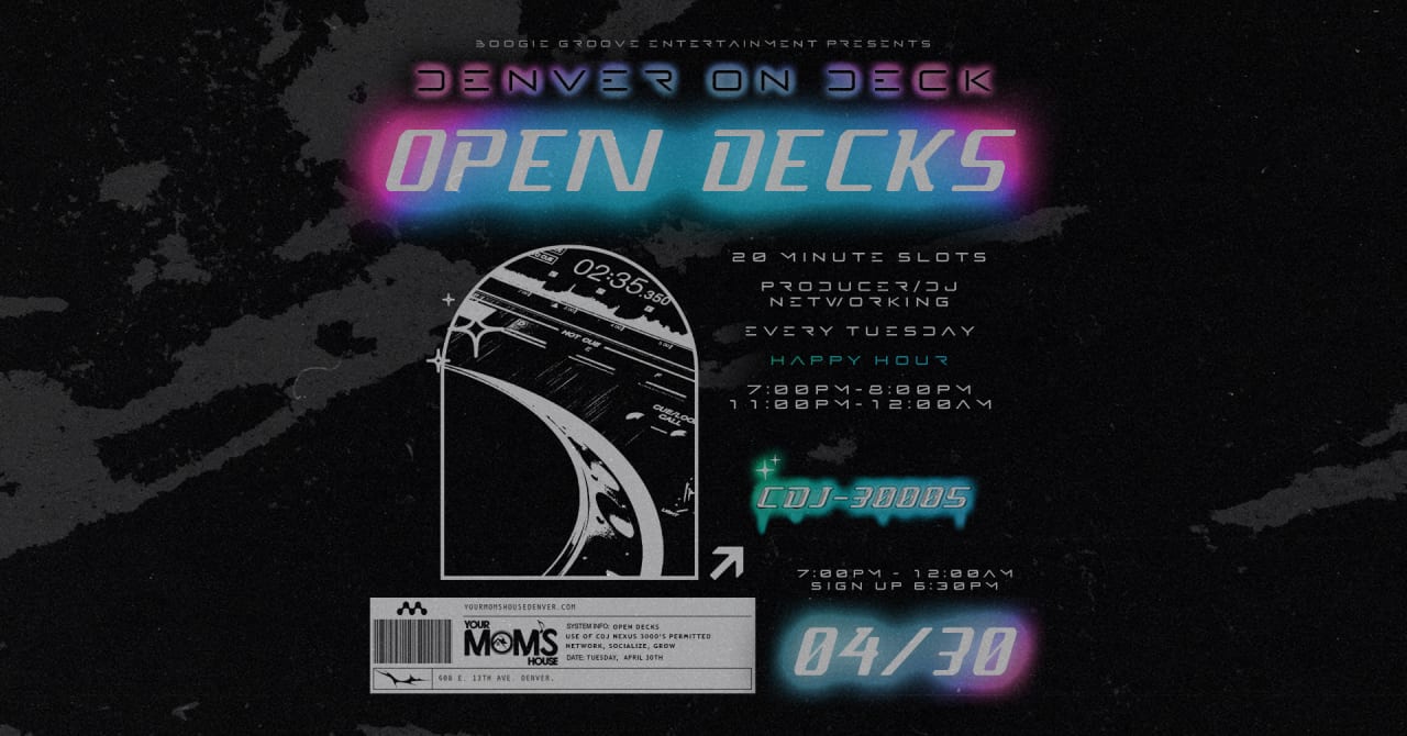 Denver On Deck: Open Decks 4/30