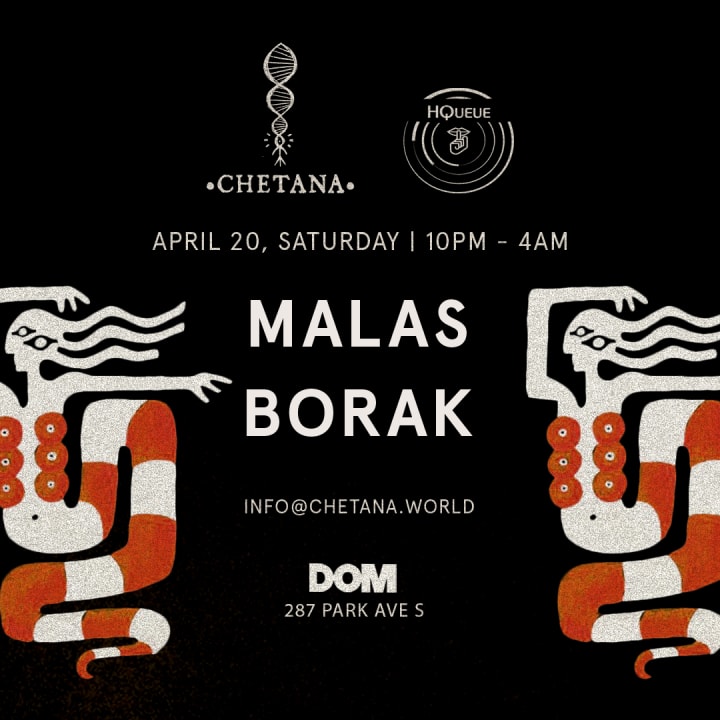 CHETANA x HQUEUE : MALAS & BORAK