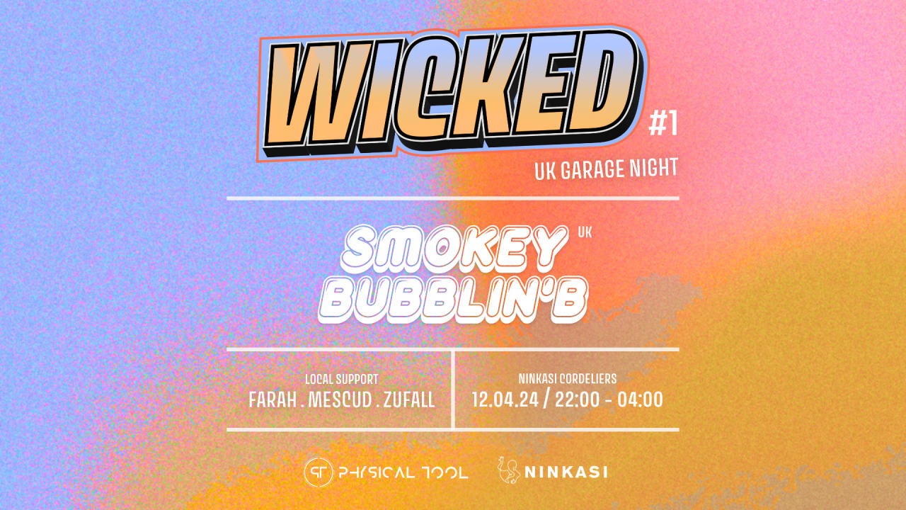 WICKED #1 - UK Garage Night (FREE)