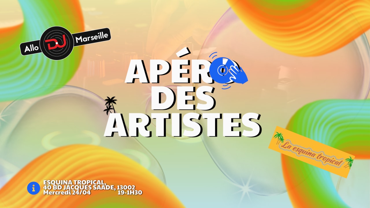 Apéro Des Artistes - Esquina Tropical