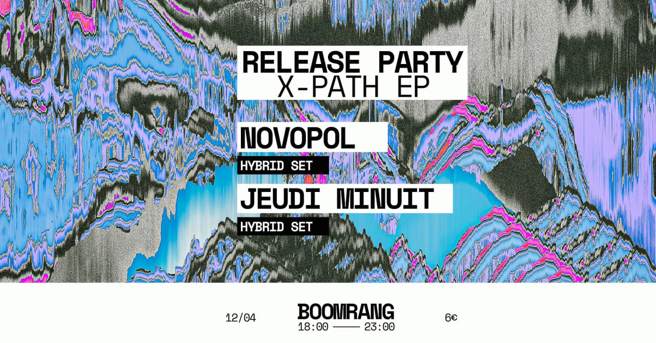 RELEASE PARTY : Novopol X-PATH EP