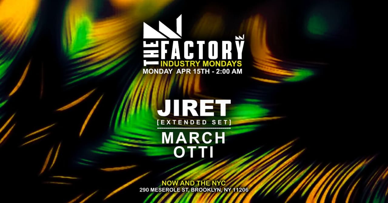 THE OFFICIAL BKLYN AFTER HOURS - JIRET - MARCH - OTTIS