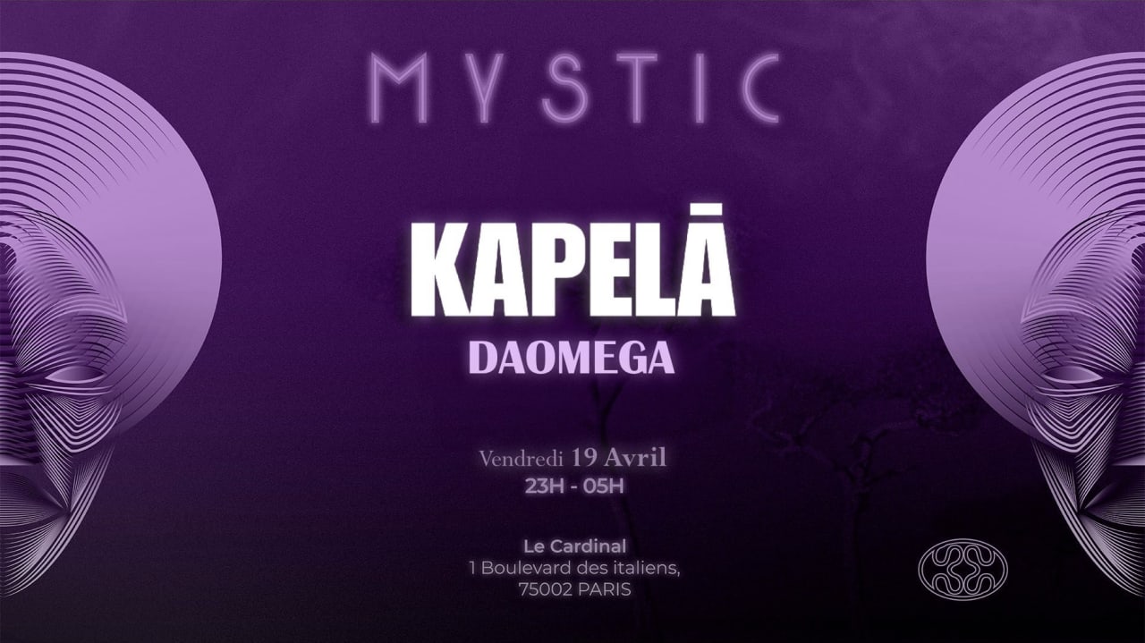 MYSTIC Vol.2 Presents: KAPELA x DAOMEGA