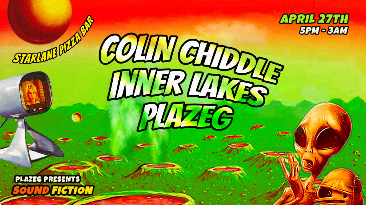 Plazeg invites Colin Chiddle & Inner Lakes