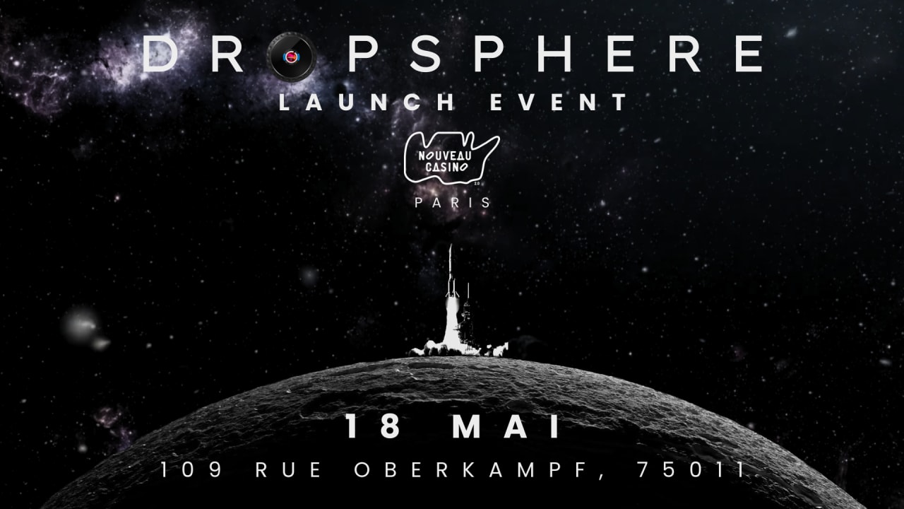 DROPSPHERE LAUNCH EVENT