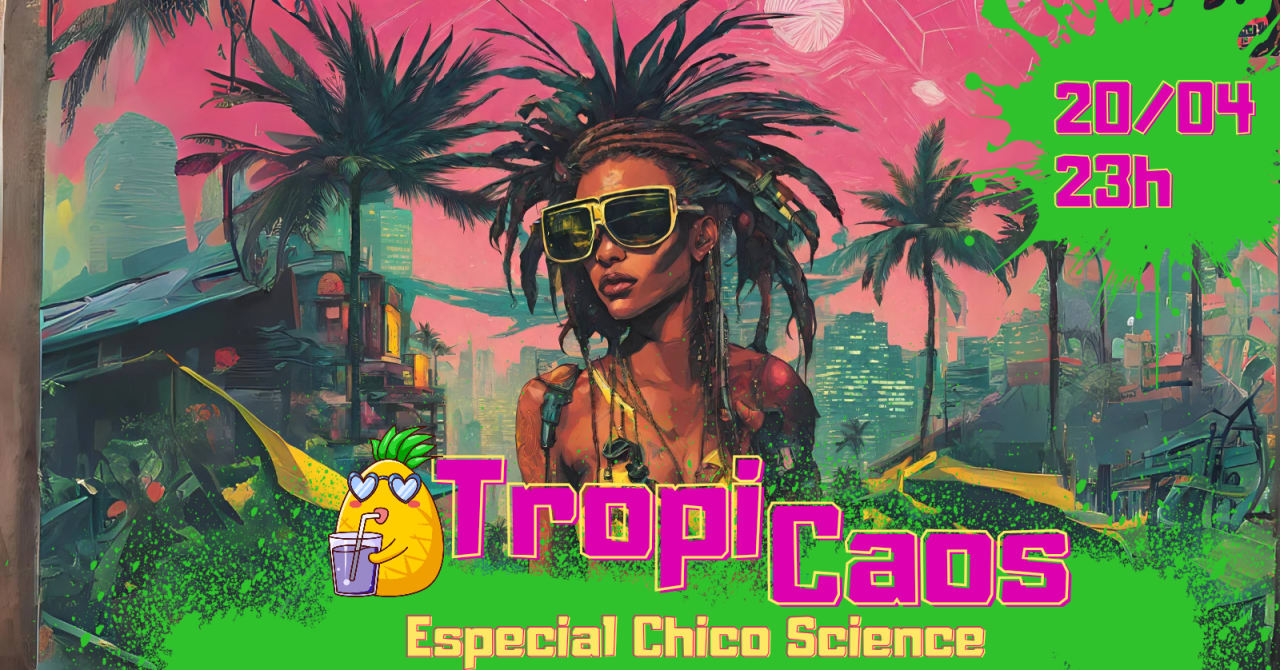 TropiCaos