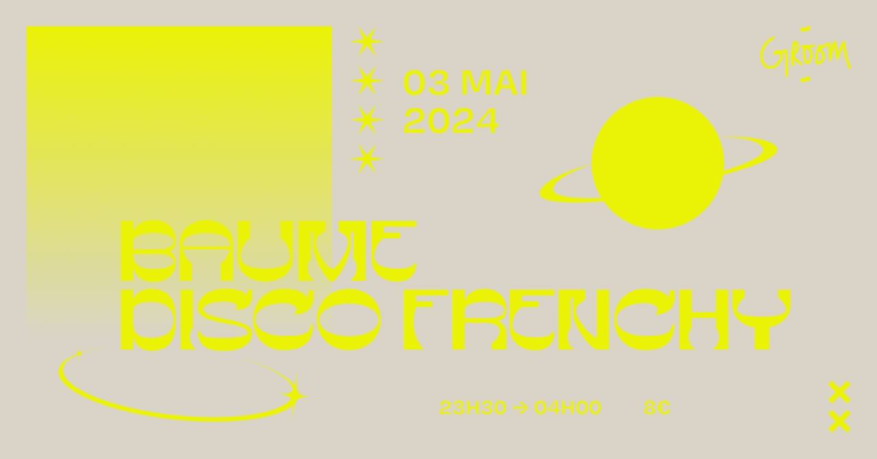 BAUME & DISCO FRENCHY