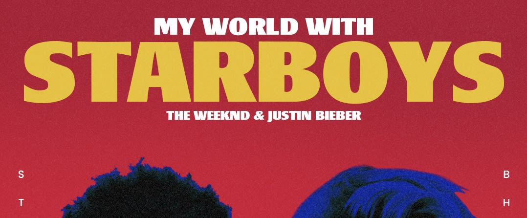 MY WORLD WITH STARBOYS - JB + TW - POP, TRAP, R&B E FUNK