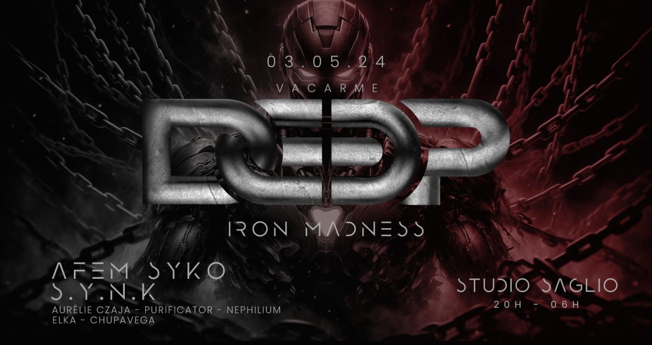 DEEP - Iron Madness