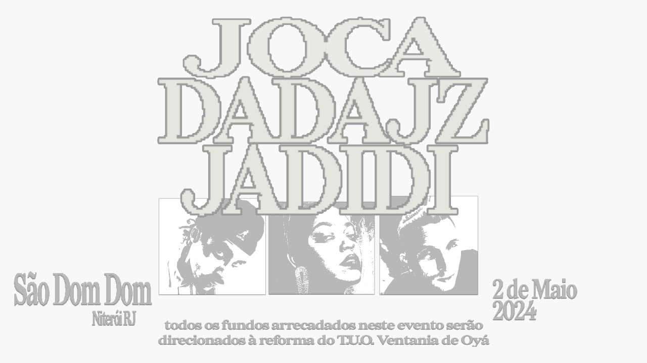 JOCA, DADÁ JOÃOZINHO, JADIDI - T.U.O VENTANIA DE OYÁ