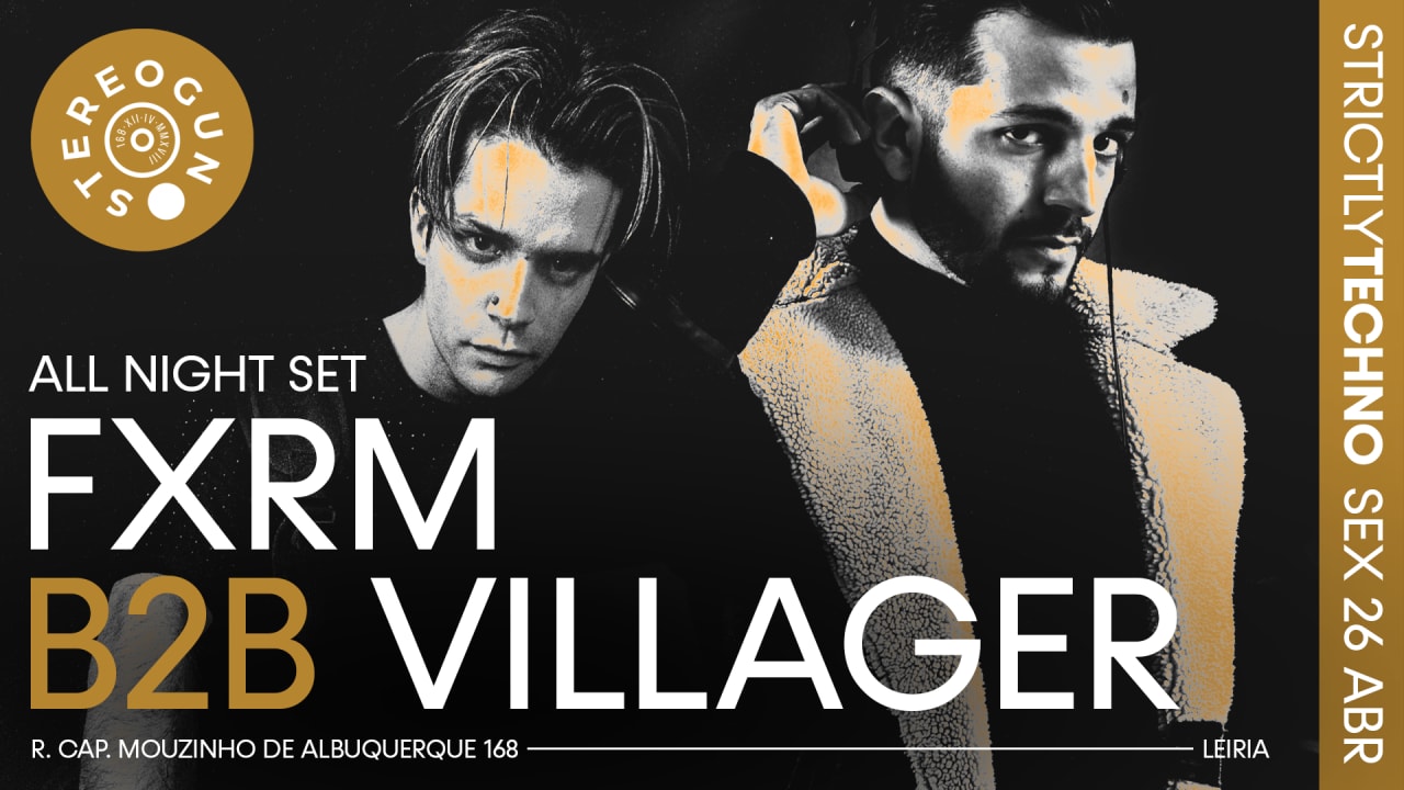 STRICTLY TECHNO - FXRM B2B VILLAGER na Stereogun