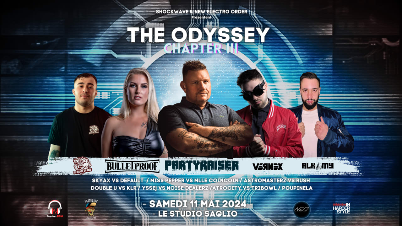 The Odyssey III With Partyraiser , Bulletproof & Vernex