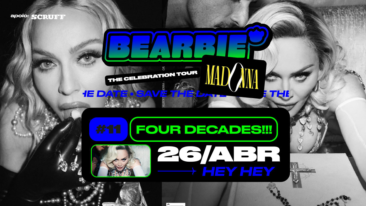 BEARBIE CELEBRATION TOUR SP ~ ESPECIAL MADONNA ~ Sexta 26.04