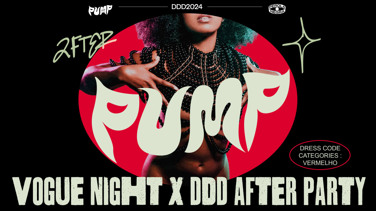 PUMP X after party DDD | Vogue Night