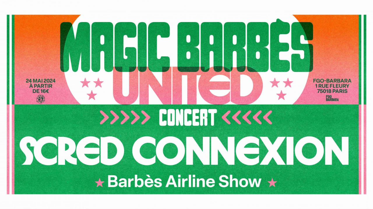 Scred Connexion, Barbès Airline Show