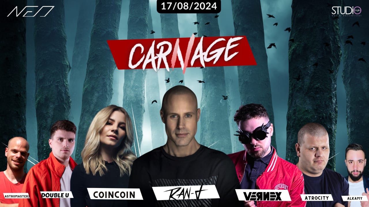 CARNAGE WITH RAN-D + VERNEX & FRIENDS