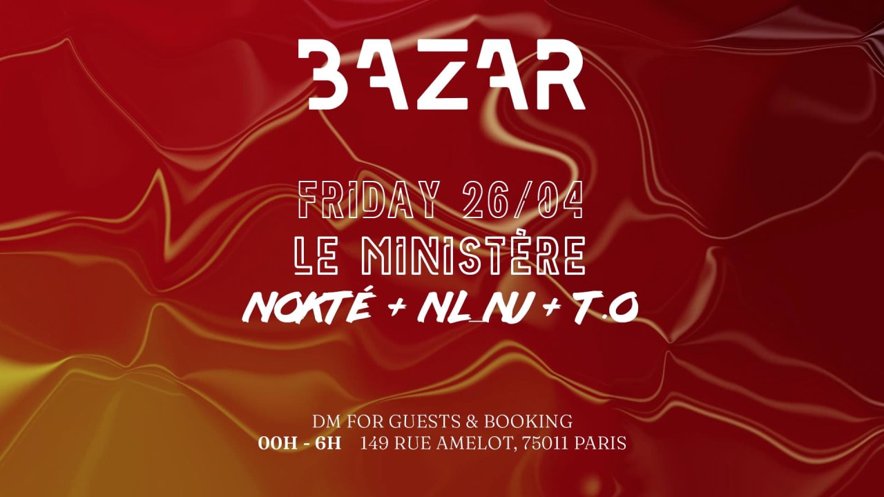 BAZAR x LE MINISTERE