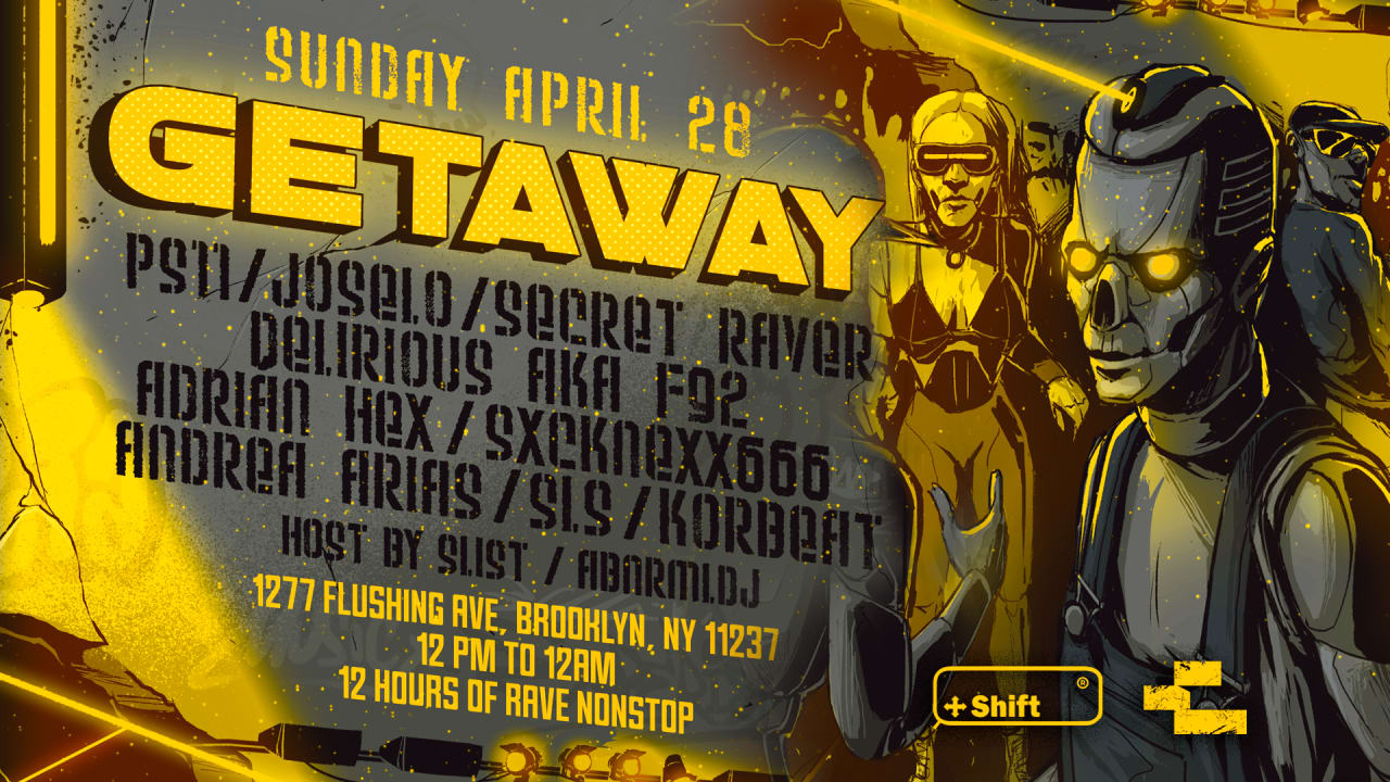 GETAWAY // DAYTIME RAVE