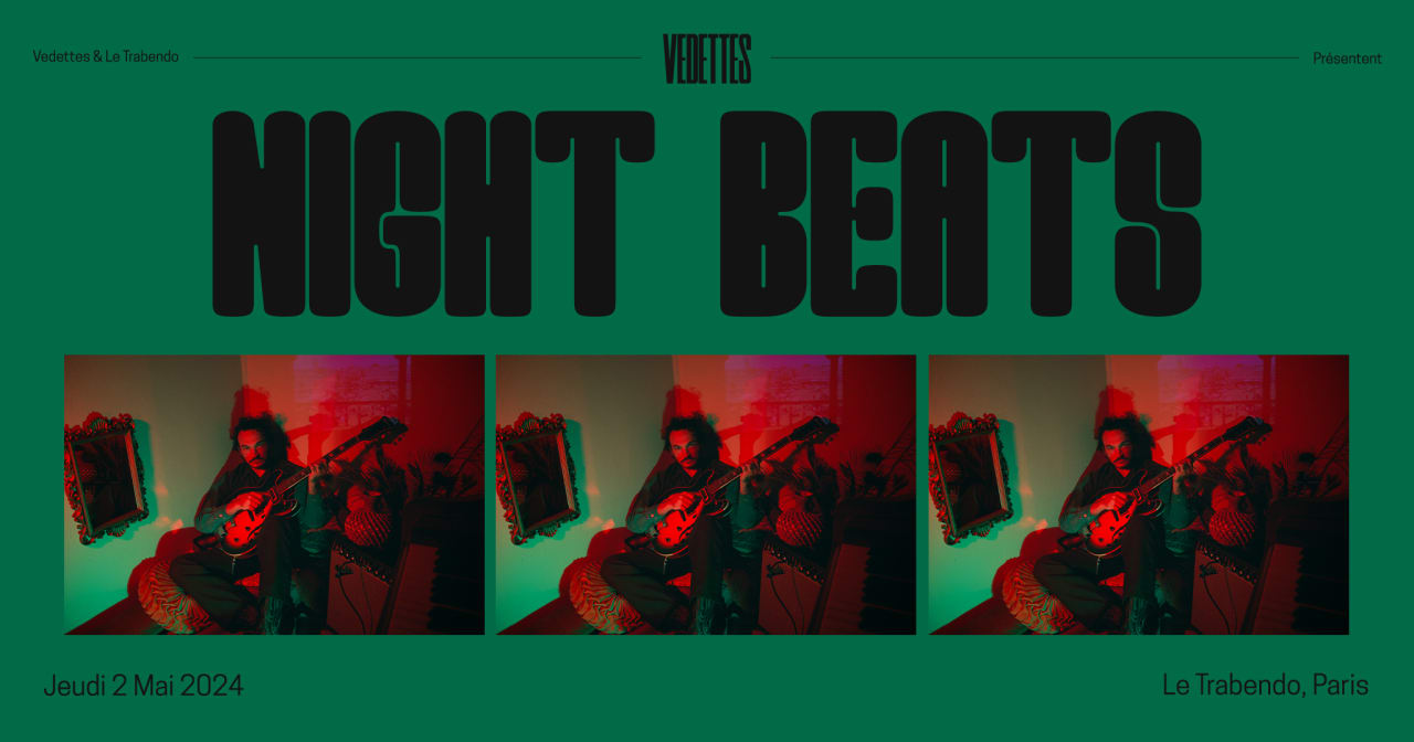 Night Beats - 02 mai 2024 - Trabendo