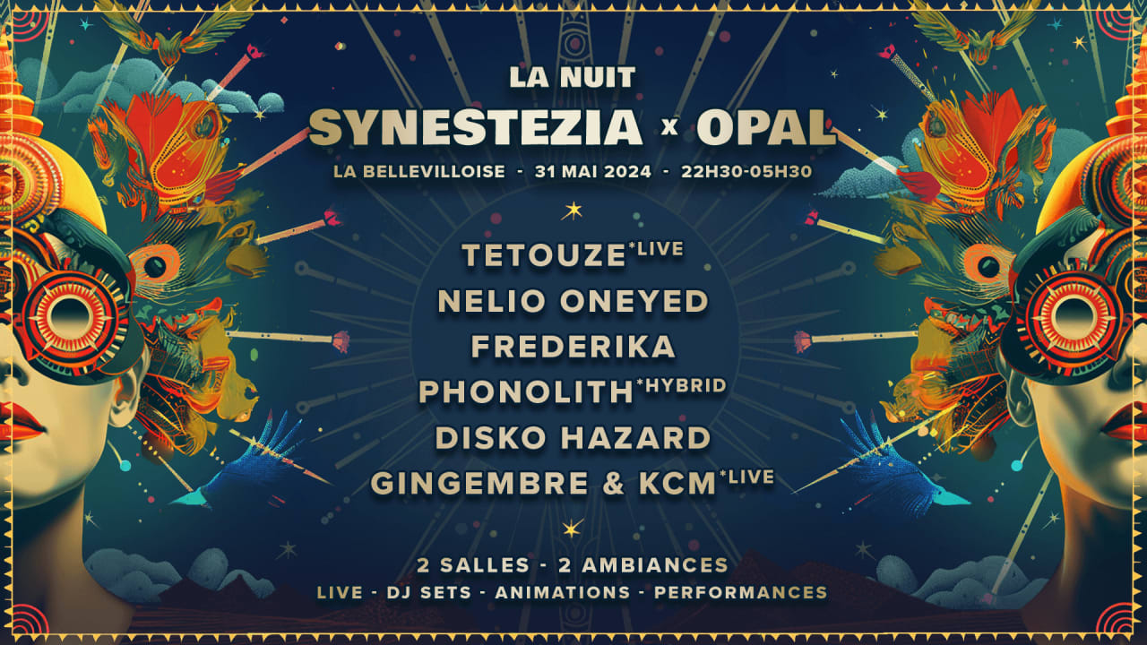 La nuit SYNESTEZIA x OPAL