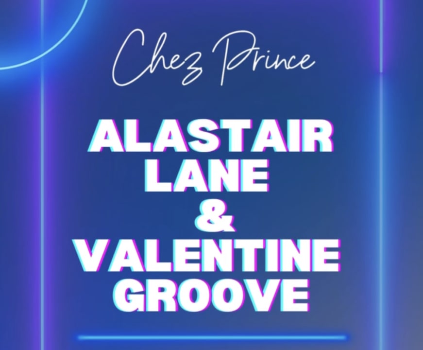 Alastair Lane & Valentine Groove