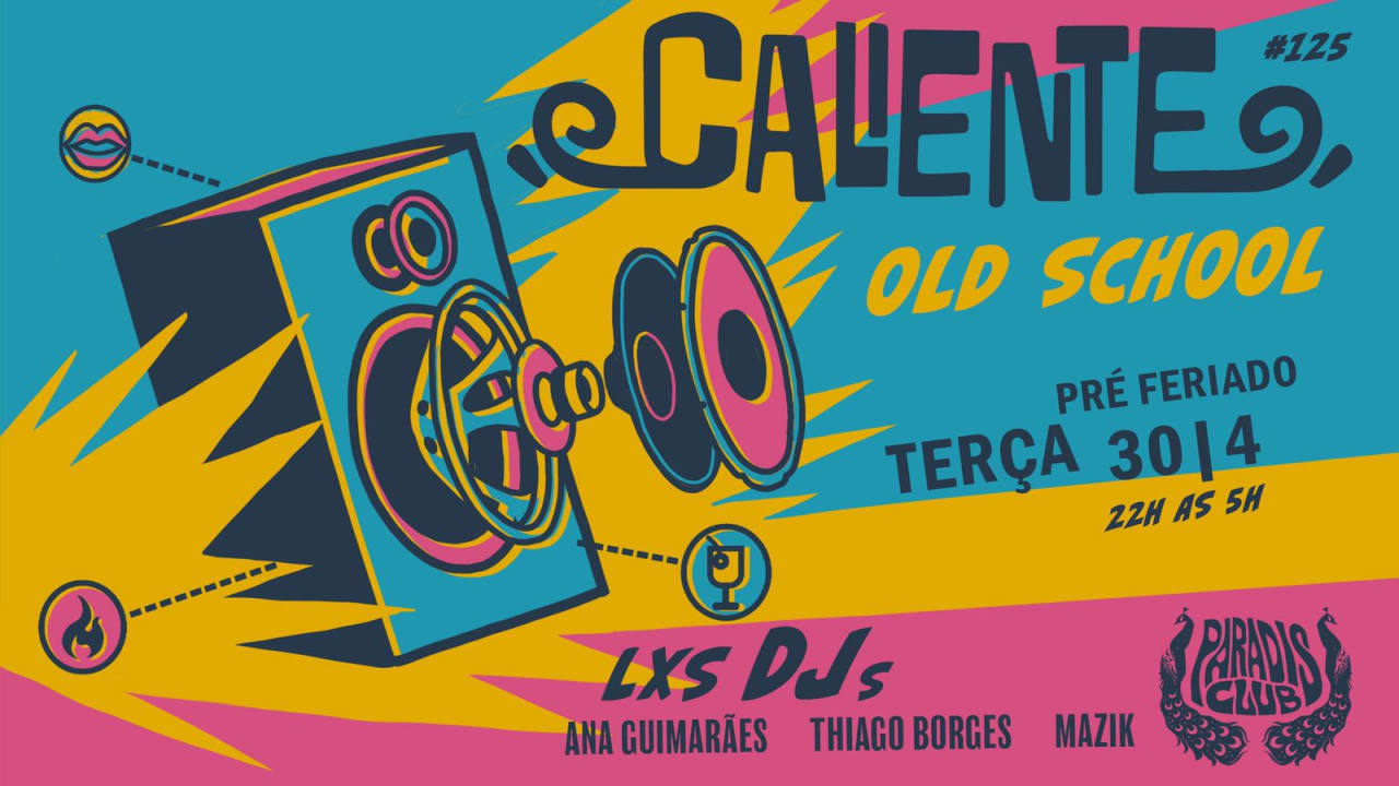 Caliente especial Old School