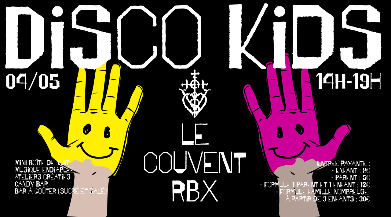 Disco Kids - Le Couvent Roubaix