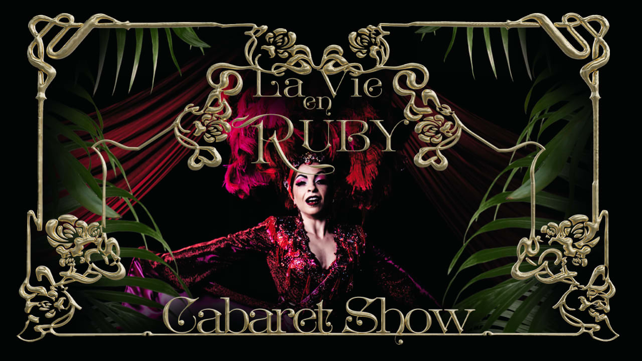 "Tropicália" - La Vie en Ruby Cabaret Show