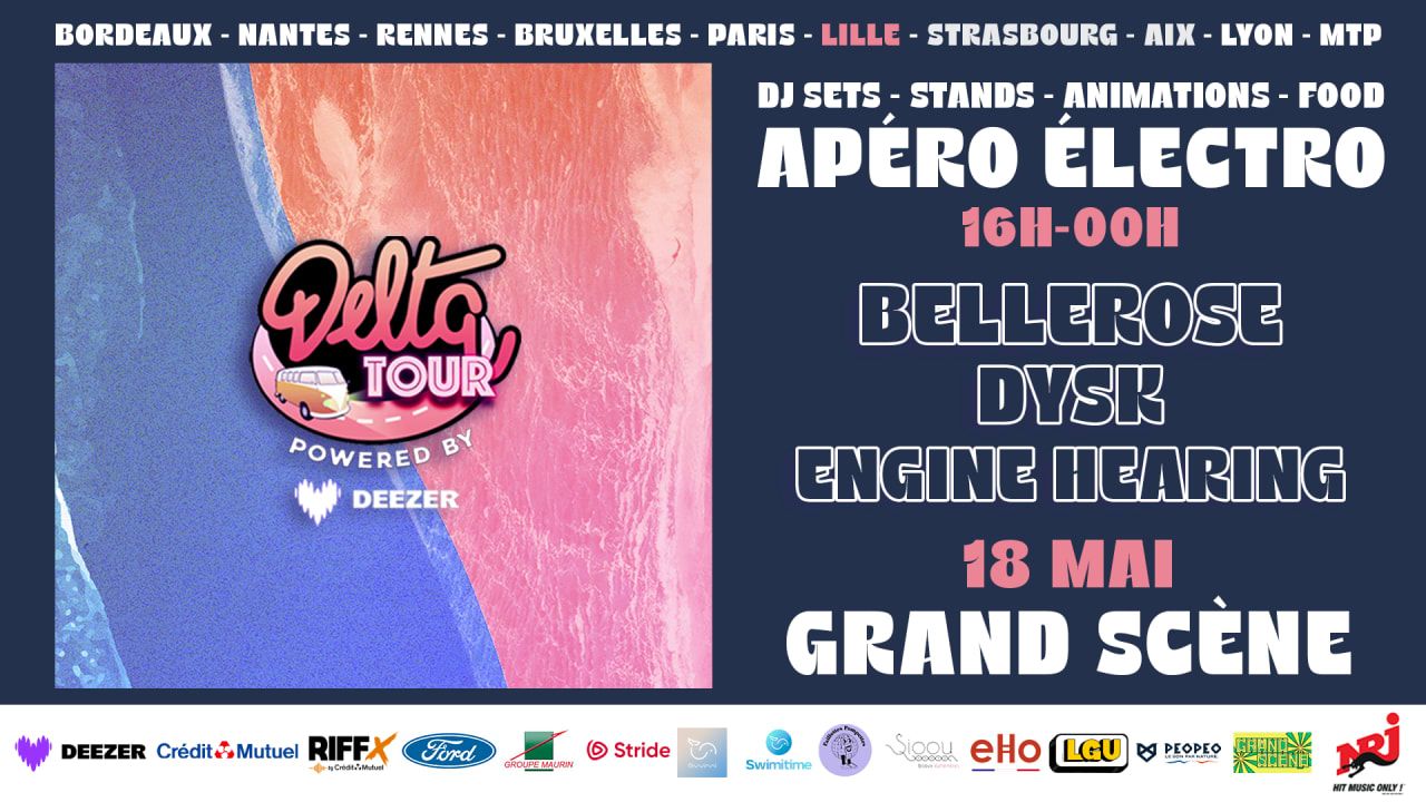 DELTA TOUR POWERED BY DEEZER x GRAND SCÈNE