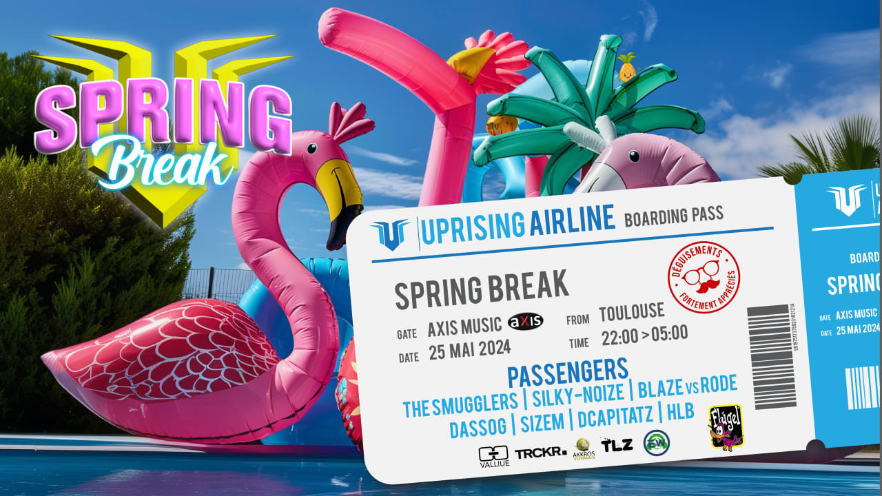 Uprising SPRING BREAK PARTY