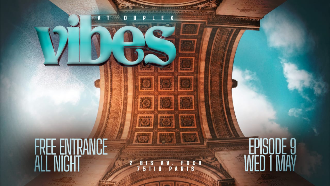 VIBES ON WEDNESDAY - DUPLEX PARIS