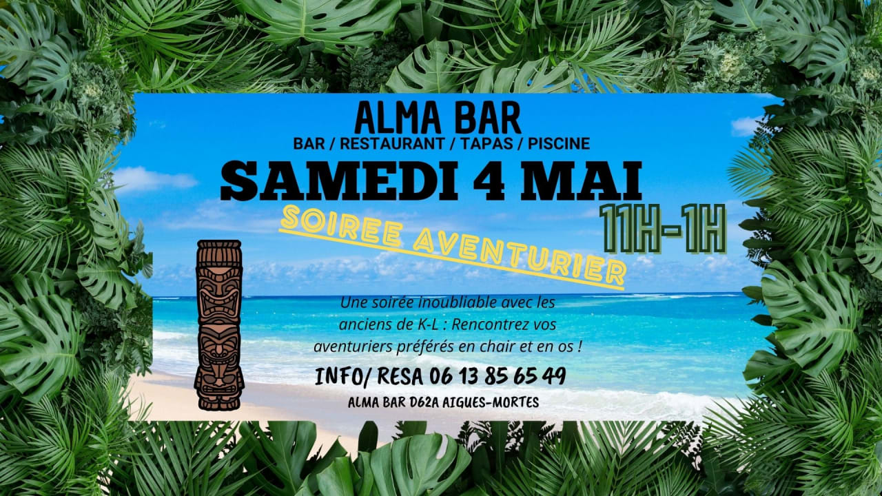 EVENEMENT KL CHEZ L'ALMA BAR