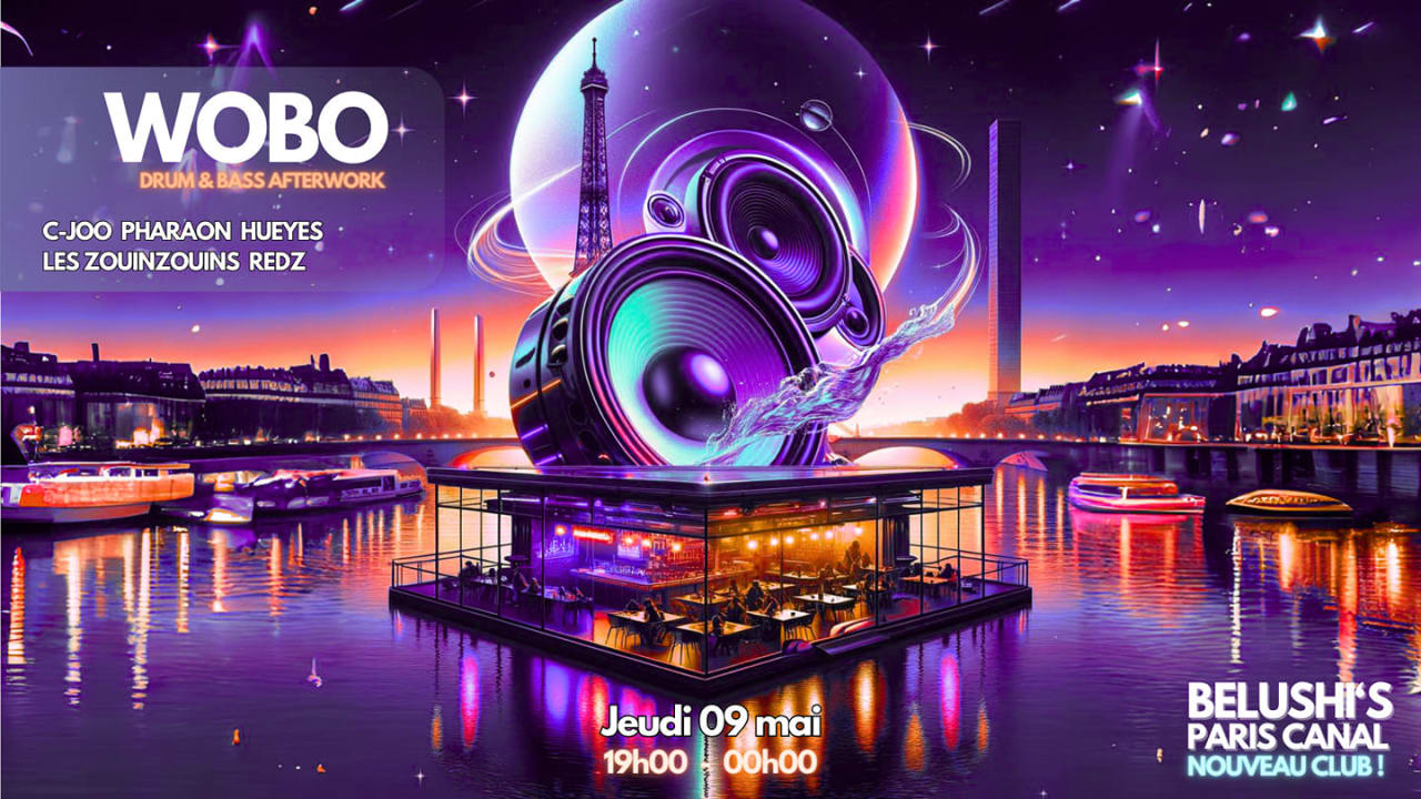 GRATUIT - WOBO AFTERWORK BASS MUSIC - BAR PETIT PRIX - PARIS