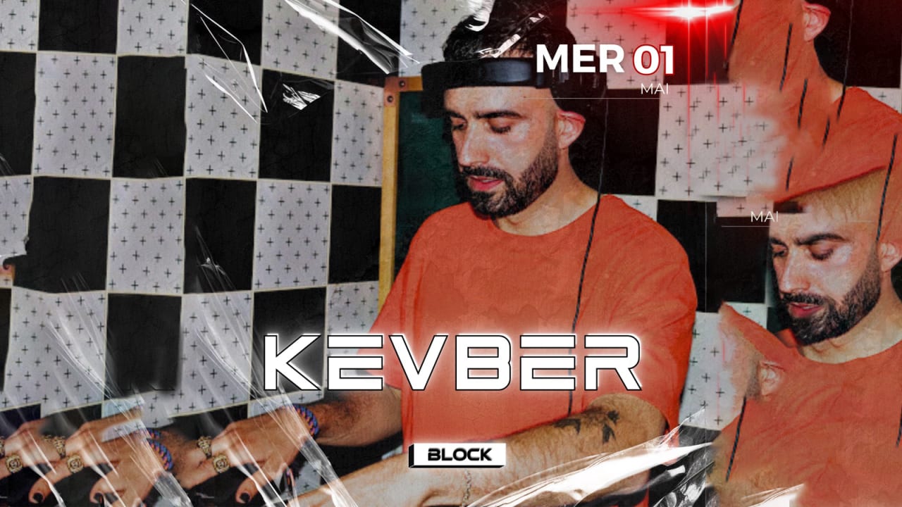 KEVBER au BLOCK