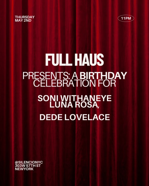 FULL HAUS W/ SONI WITHANEYE, LUNA ROSA, DEDE LOVELACE