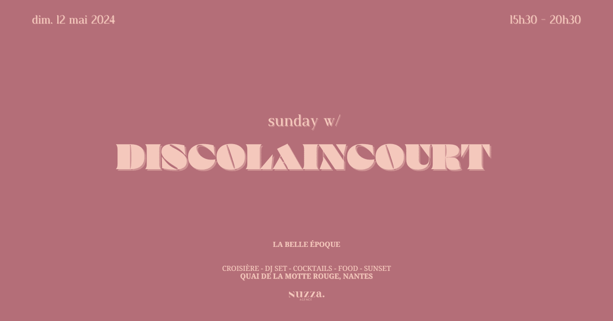 sunday : Discolaincourt (Martine + 6soul)