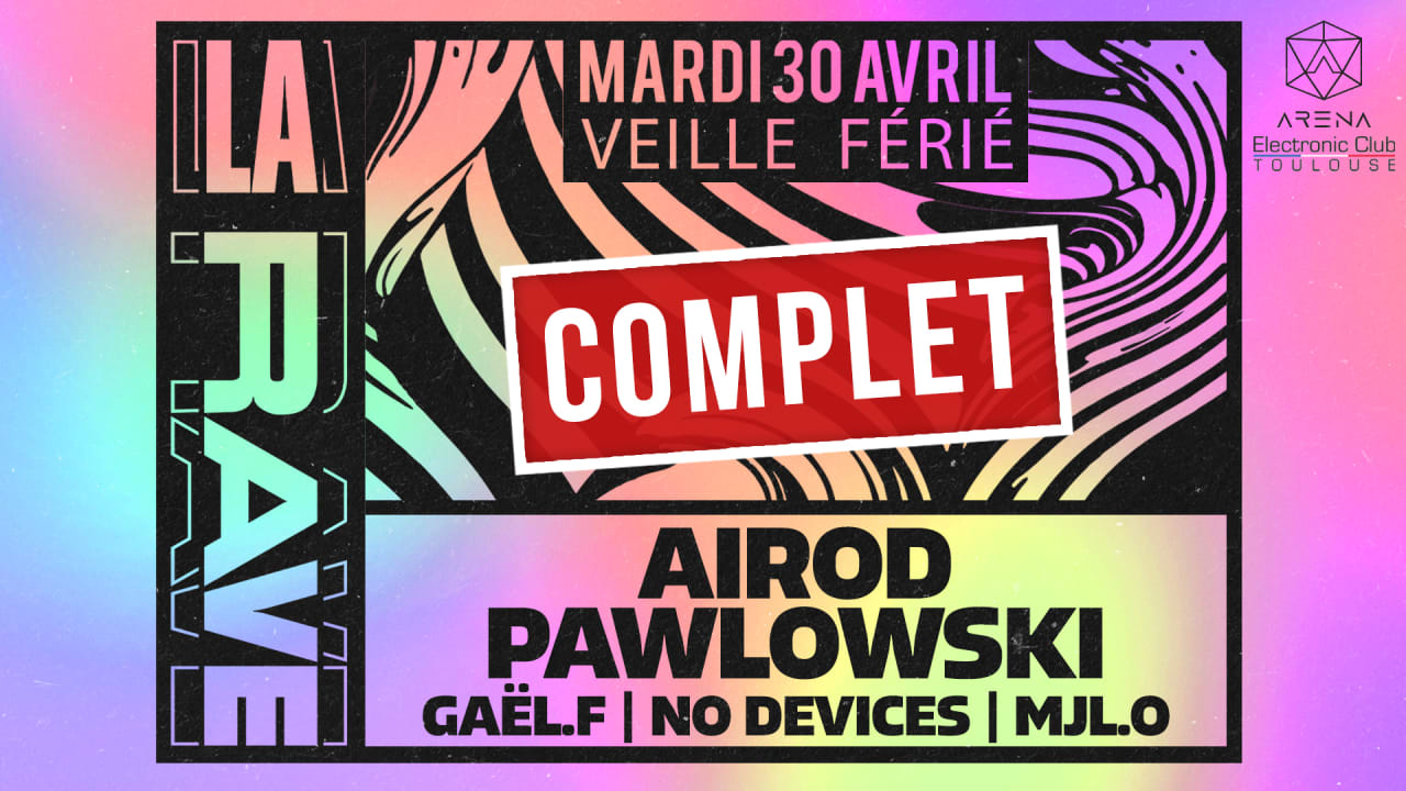 [Complet ] La Rave / Airod, Pawlowski,  Gaël.F, MJL-O...