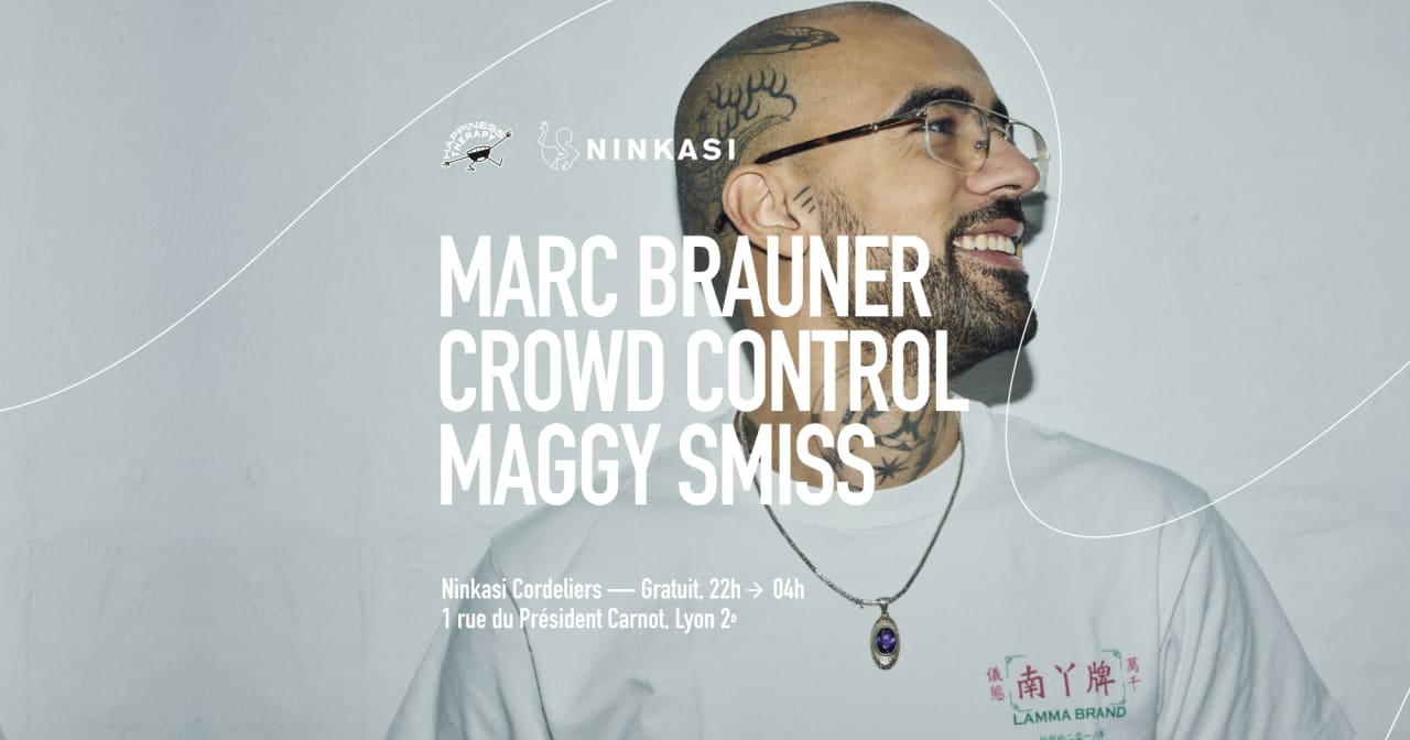 Happiness Therapy : Marc Brauner, Crowd Control, Maggy Smiss