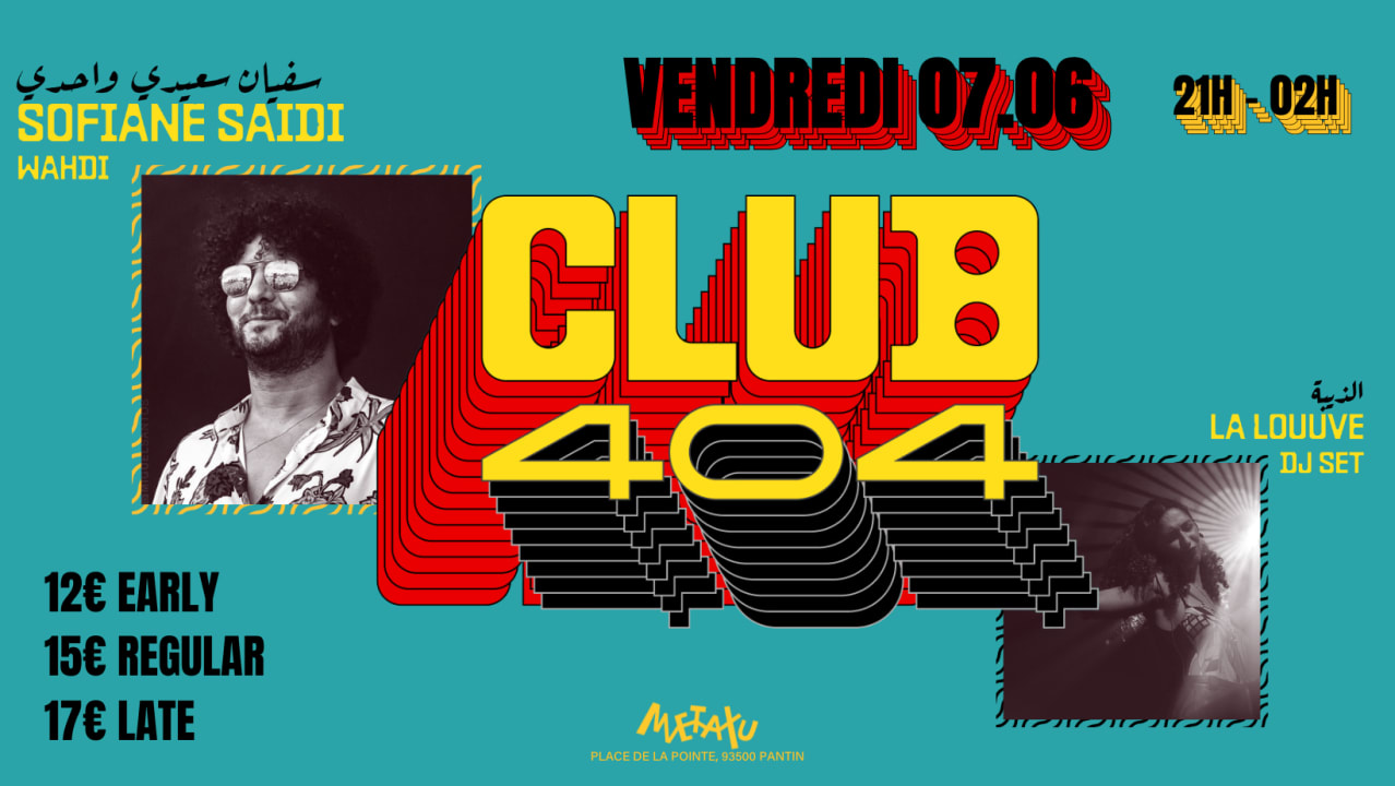 Club 404 - Sofiane Saidi x La Louuve