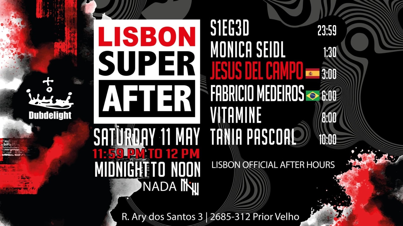 Lisbon Super After w/ Jesus del Campo