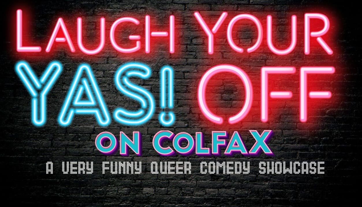 Laugh Your Yas! Off On Colfax - Episode 48