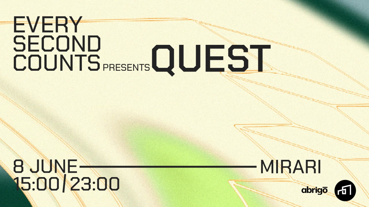 EVERY SECOND COUNTS - presents QUEST