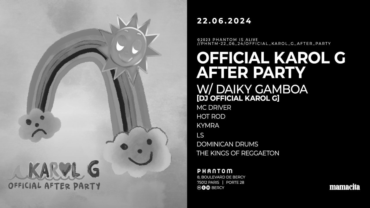 Phantom : Official Karol G Afterparty