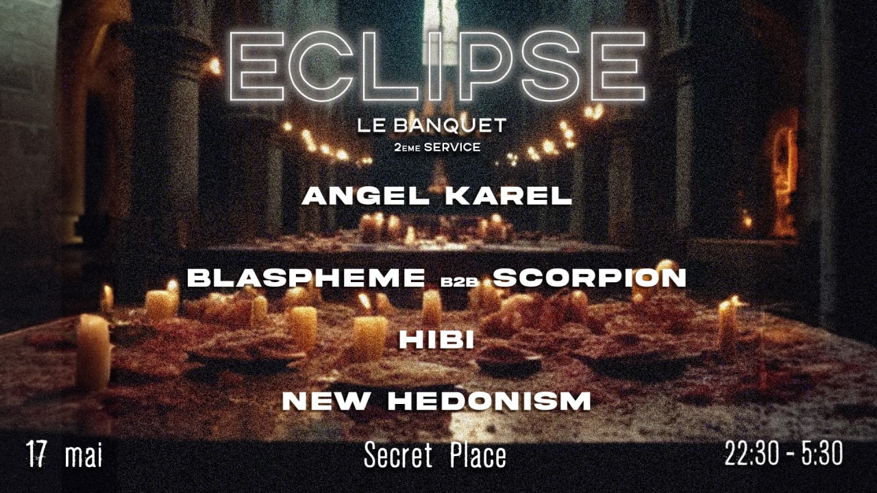 ECLIPSE : LE BANQUET 2ème service