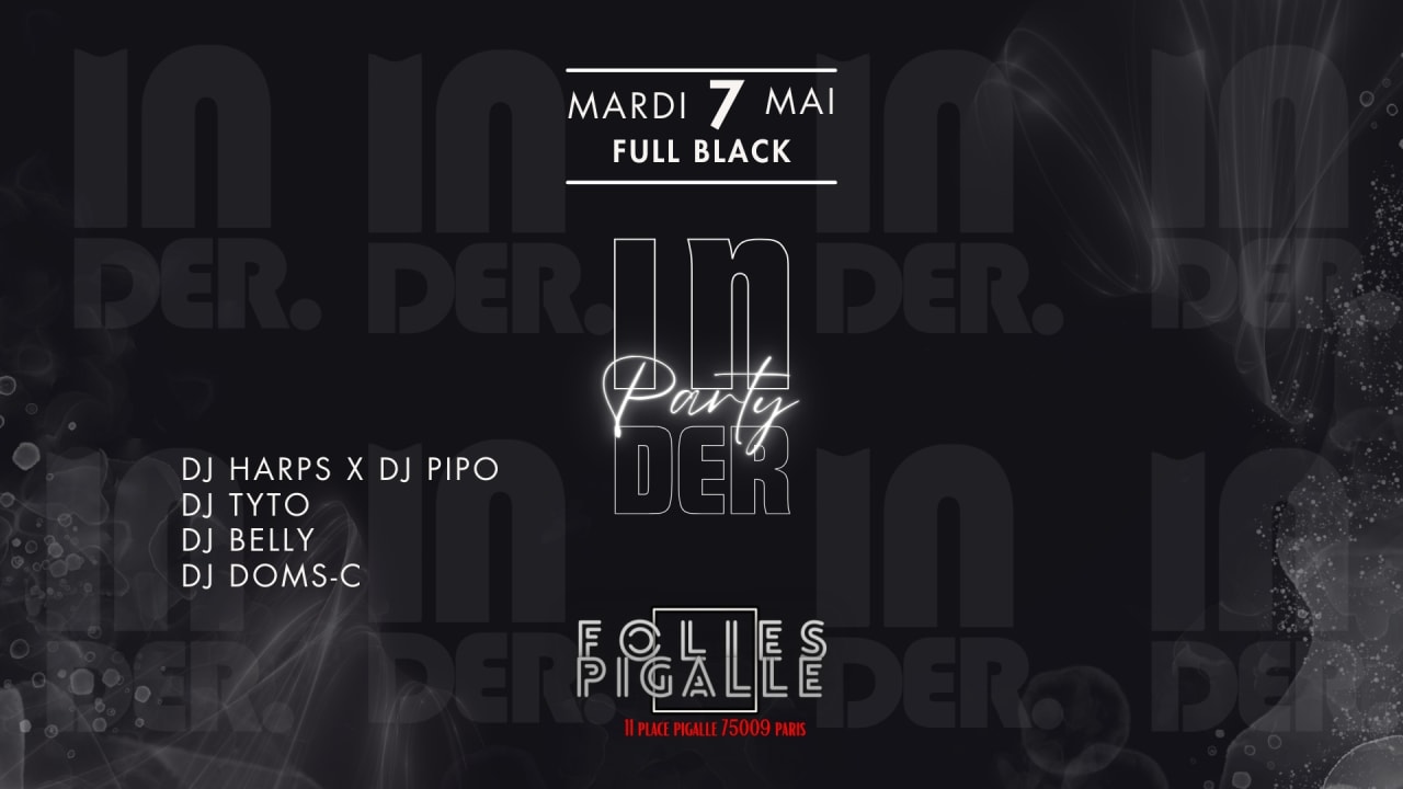 INDER PARTY (VEILLE DE JOUR FERIÉ)