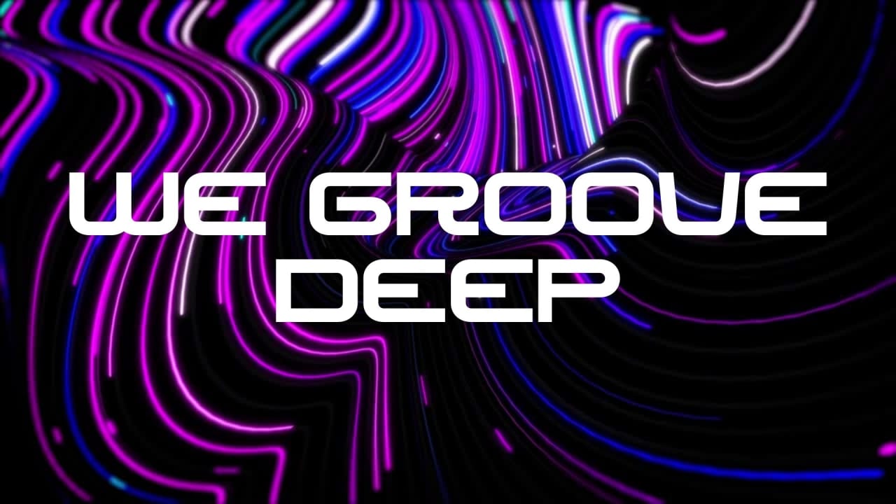 We Groove Deep