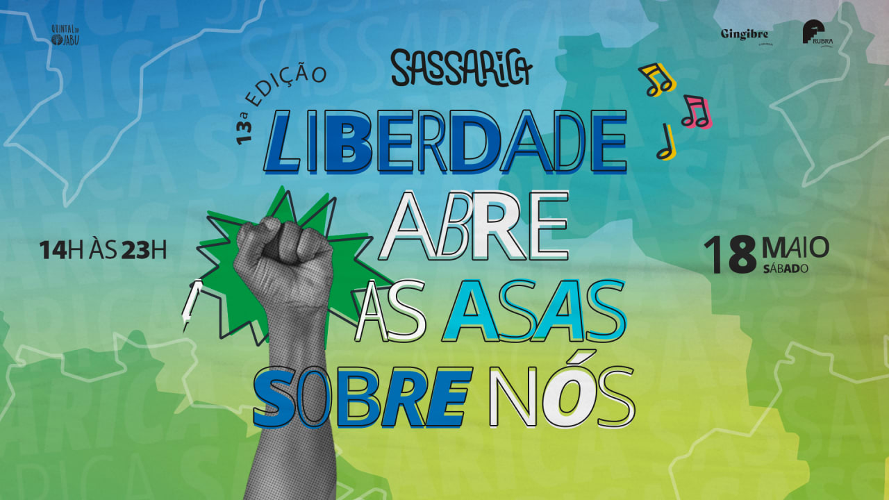 Sassarica - Liberdade, Liberdade Abre as Asas sobre Nós